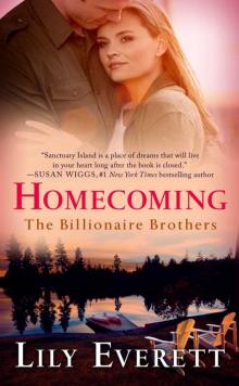 Homecoming: The Billionaire Brothers Read online