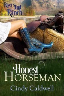 Honest Horseman (River's End Ranch Book 5) Read online