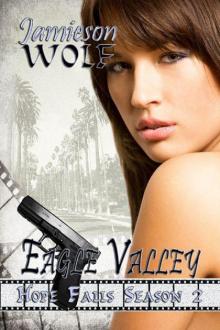 Hope Falls Season 2 - Eagle Valley Read online