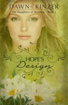 Hope's Design (The Daughters of Riverton Book 2) Read online