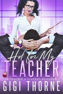 Hot For My Teacher Read online
