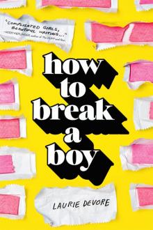 How to Break a Boy Read online