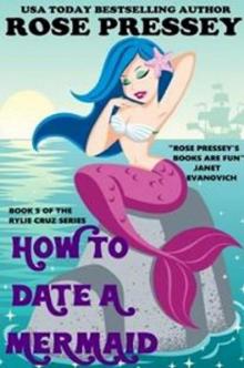 How to Date a Mermaid Read online