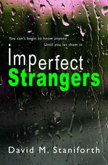 Imperfect Strangers