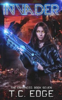 Invader: Book Seven in the Enhanced Series