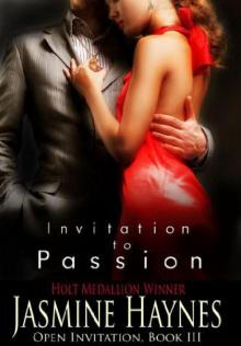 Invitation to Passion: Open Invitation, Book 3 Read online