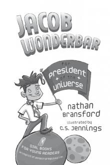 Jacob Wonderbar for President of the Universe Read online