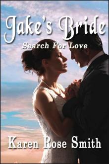 Jake's Bride (Search For Love) Read online