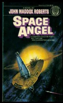 John Maddox Roberts - Space Angel Read online
