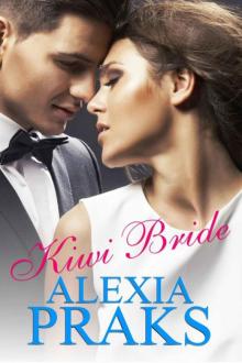 Kiwi Bride: Volume 1 (Kiwi Bride Series Book 3) Read online