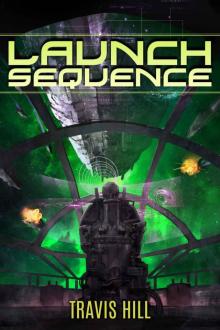 Launch Sequence (Genesis Book 2) Read online