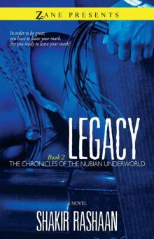 Legacy: Book Two of the Chronicles of the Nubian Underworld Read online
