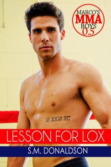 Lesson For Lox (Marco's MMA Boys) Read online