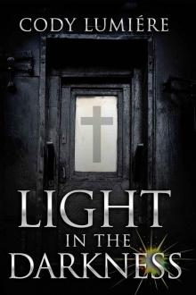 Light in the Darkness Read online