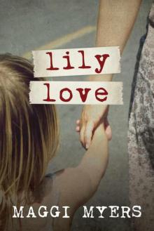 Lily Love Read online