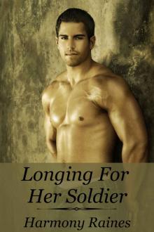 Longing For Her Soldier (Curves For Her Brother's Best Friend BBW Erotic Romance) Read online