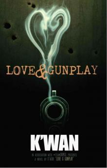 Love & Gunplay: A Novelette Read online
