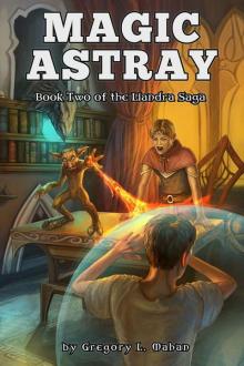 Magic Astray (The Llandra Saga) Read online