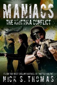 Maniacs: 01 - The Krittika Conflict Read online