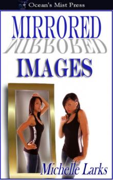 Mirrored Images Read online