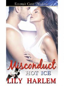 Misconduct (Hot Ice series Book 6) Read online