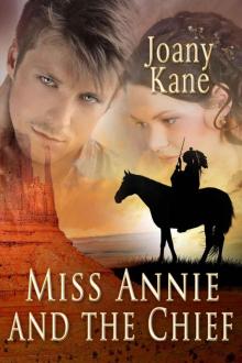 Miss Annie And The Chief Read online