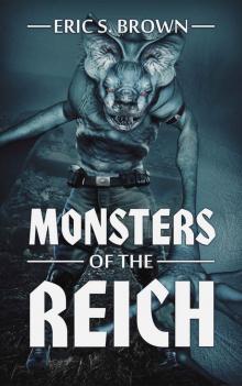 Monsters of the Reich Read online