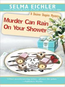 Murder Can Rain on Your Shower Read online