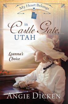My Heart Belongs in Castle Gate, Utah Read online