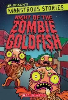 Night of the Zombie Goldfish Read online