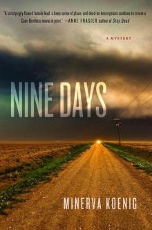 Nine Days: A Mystery