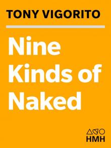 Nine Kinds of Naked Read online