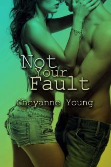 Not Your Fault Read online