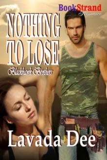 Nothing to Lose [Blackhawk Brothers] (BookStrand Publishing Romance) Read online