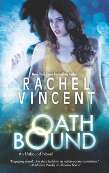 Oath Bound (An Unbound Novel) Read online