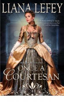 Once a Courtesan (Once Wicked Book 2) Read online