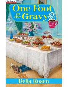 One Foot In The Gravy Read online