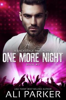 One More Night_2_Backstage Pass Series 2 Read online