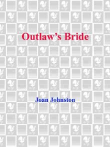 Outlaw’s Bride Read online