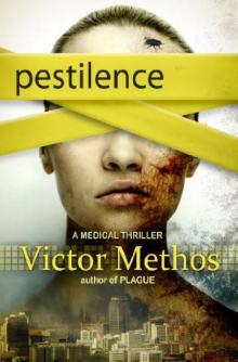 Pestilence: A Medical Thriller Read online