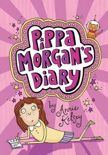 Pippa Morgan’s Diary Read online