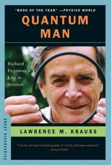 Quantum Man: Richard Feynman's Life in Science Read online
