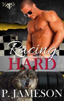 Racing Hard (Dirt Track Dogs Book 4) Read online