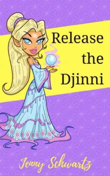 Release the Djinni Read online