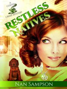 Restless Natives (A Coffee & Crime Mystery Book 1) Read online