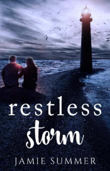 Restless Storm Read online