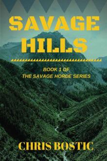 Savage Hills (Savage Horde Book 1) Read online