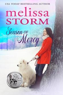 Season of Mercy: The Sled Dog Series, Book 4 Read online