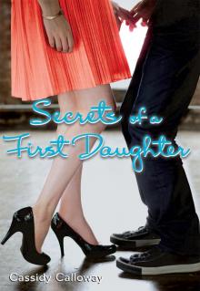 Secrets of a First Daughter Read online