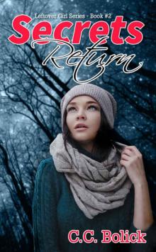 Secrets Return (Leftover Girl Book 2) Read online